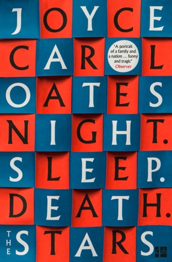 Cover Art for 9780008381097, Night Sleep Death The Stars by Joyce Carol Oates