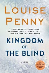 Cover Art for 9781250308122, Kingdom of the Blind (Chief Inspector Gamache) by Louise Penny