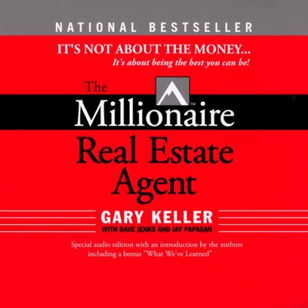 Cover Art for B000YHH1SI, The Millionaire Real Estate Agent by Gary Keller