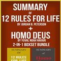 Cover Art for 1230002545790, Summary of 12 Rules for Life: An Antidote to Chaos by Jordan B. Peterson + Summary of Homo Deus by Yuval Noah Harari 2-in-1 Boxset Bundle by SpeedyReads