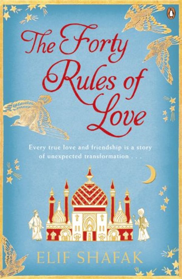 Cover Art for 9780670918737, The Forty Rules of Love by Elif Shafak