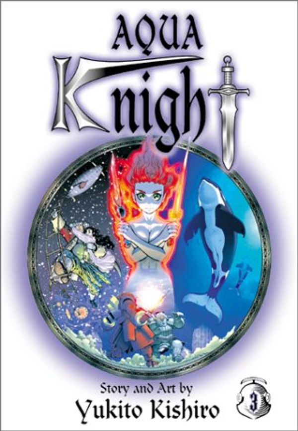 Cover Art for 9781569316948, Aqua Knight, Vol. 3 by Yukito Kishiro