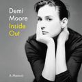 Cover Art for 9781094026442, Inside Out by Demi Moore