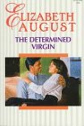 Cover Art for 9780373192298, Determined Virgin (Smytheshire) (Silhouette Romance) by Elizabeth August