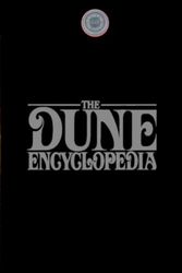 Cover Art for 9781091788084, The Dune Encyclopedia: Ⓐ by von Hollenweger, ☸︎ Üriel, .holdings, S-A
