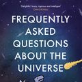 Cover Art for 9781529331042, Frequently Asked Questions About the Universe by Daniel Whiteson, Jorge Cham