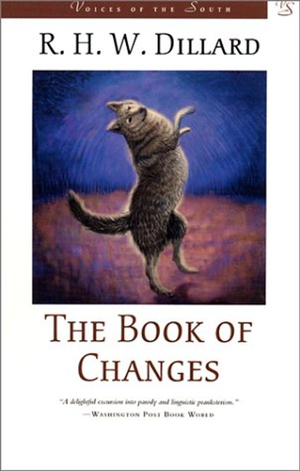 Cover Art for 9780807127179, The Book of Changes by R. H. W. Dillard