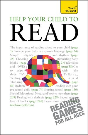 Cover Art for 9781444107364, Help Your Child to Read: Teach Yourself by Dee Reid, Diana Bentley