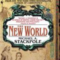 Cover Art for 9780553586657, New World by Michael A. Stackpole