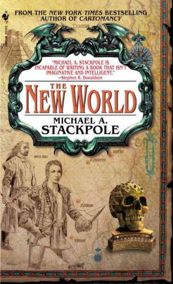 Cover Art for 9780553586657, New World by Michael A. Stackpole