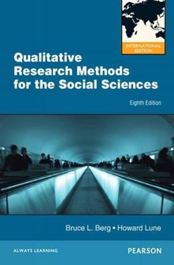 Cover Art for 9780205234967, Qualitative Research Methods for the Social Sciences by Bruce L. Berg, Howard Lune