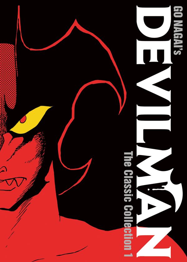 Cover Art for 9781626927575, Devilman: The Classic Collection Vol. 1 by Go Nagai
