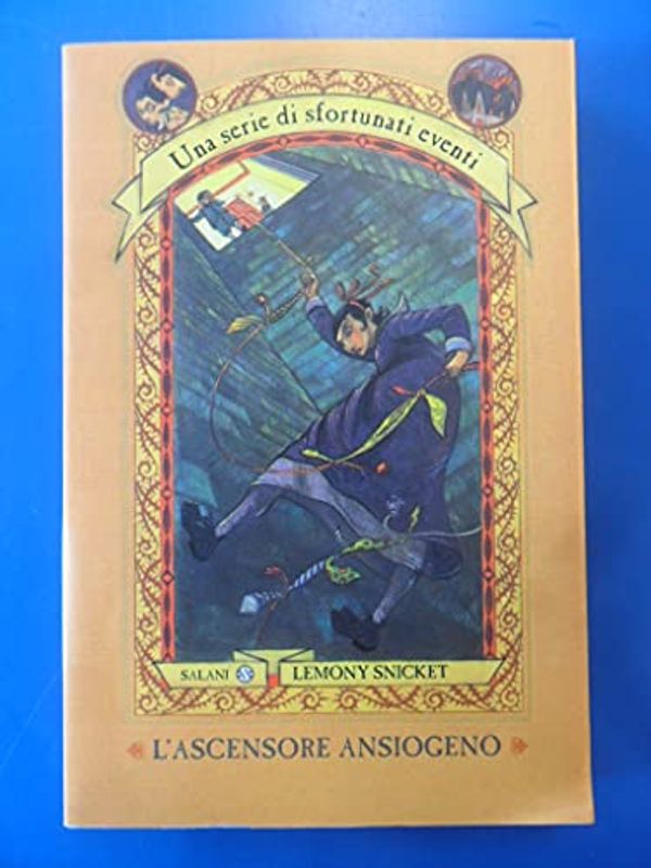 Cover Art for 9788884511737, L'Ascensore Ansiogeno by Lemony Snicket