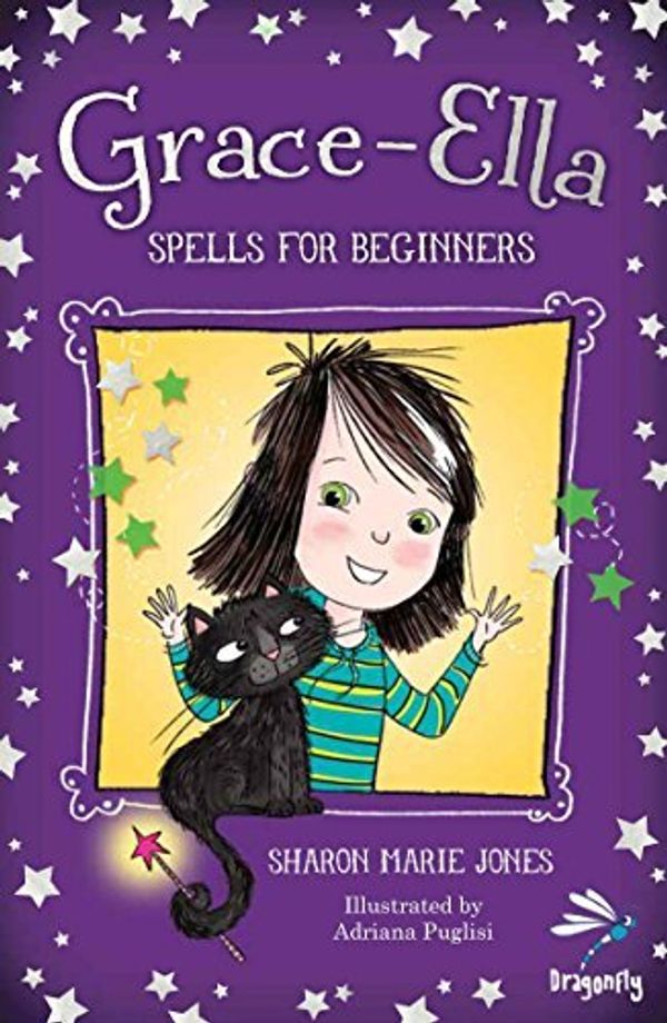 Cover Art for B01N0DEVV2, Grace-Ella: Spells for Beginners by Sharon Marie Jones (2016-09-15) by Sharon Marie Jones