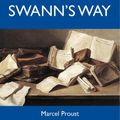 Cover Art for 2370004649962, Swann's Way - The Original Classic Edition by Marcel Proust