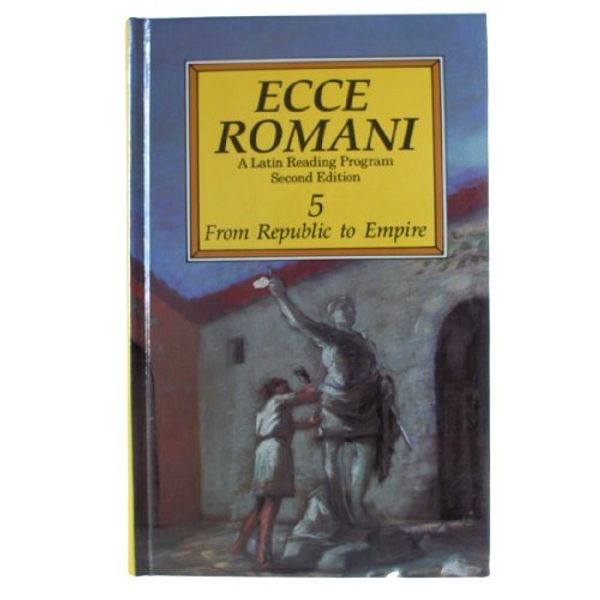 Cover Art for 9780801304415, Ecce Romani 5 by Not Available