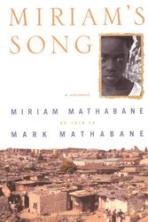 Cover Art for 9780743203241, Miriam's Song by Miriam Mathabane