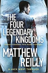 Cover Art for 9782545245610, The Four Legendary Kingdoms by Matthew Reilly