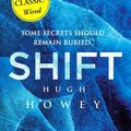 Cover Art for B00GOH8N0W, Shift (Wool Trilogy) by Hugh Howey(2013-08-15) by Hugh Howey