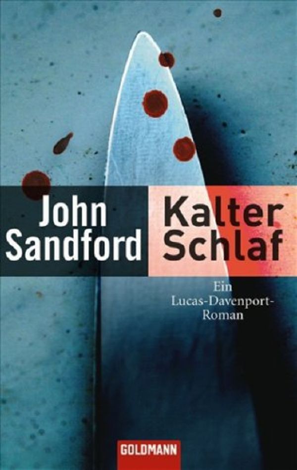 Cover Art for 9783442457953, Kalter Schlaf by John Sandford
