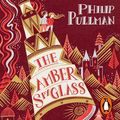 Cover Art for 9780241548714, The Amber Spyglass: His Dark Materials 3 by Philip Pullman