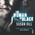 Cover Art for 9780099562979, The Woman In Black by Susan Hill