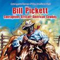 Cover Art for 9780766040014, Bill Pickett by Sanford, William R., Green, Carl R.