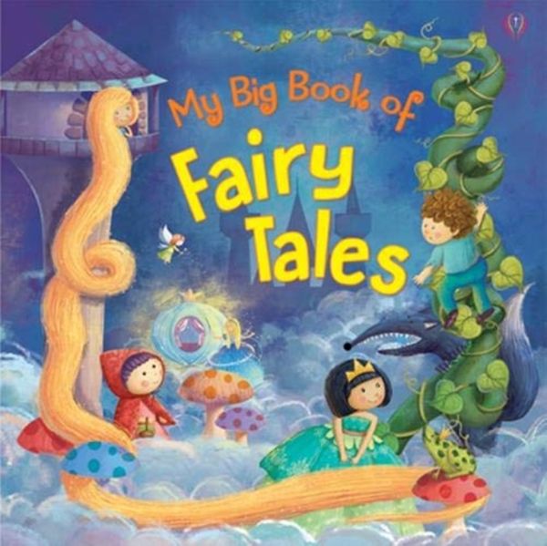 Cover Art for 9781912422791, My Big Book of Fairy Tales 2018 (My Big Book of Series) by Joelene Cheney