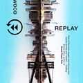 Cover Art for 9781473225602, Replay by Ken Grimwood