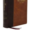 Cover Art for 9780785230311, Nasb, MacArthur Study Bible, 2nd Edition, Leathersoft, Brown, Comfort Print: Unleashing God's Truth One Verse at a Time by Thomas Nelson