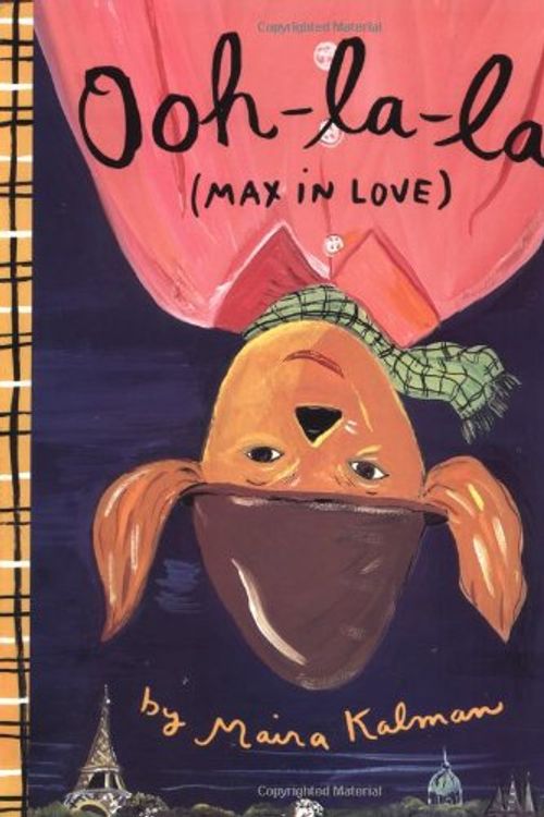 Cover Art for 9780140555370, Ooh La La (Max in Love) by Maira Kalman