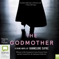 Cover Art for 9780655621669, The Godmother by Hannelore Cayre