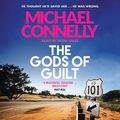 Cover Art for B01N1YKFQZ, The Gods of Guilt by Michael Connelly