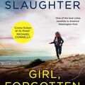 Cover Art for 9781460710838, Girl, Forgotten by Karin Slaughter