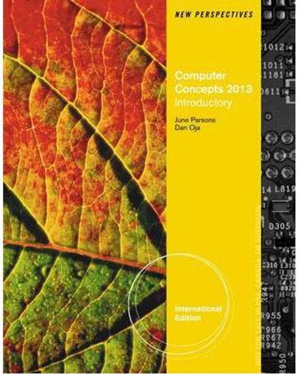 Cover Art for 9781133190844, New Perspectives on Computer Concepts 2013 by June Jamrich Parsons