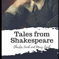 Cover Art for 9798597459028, Tales from Shakespeare by Charles Lamb