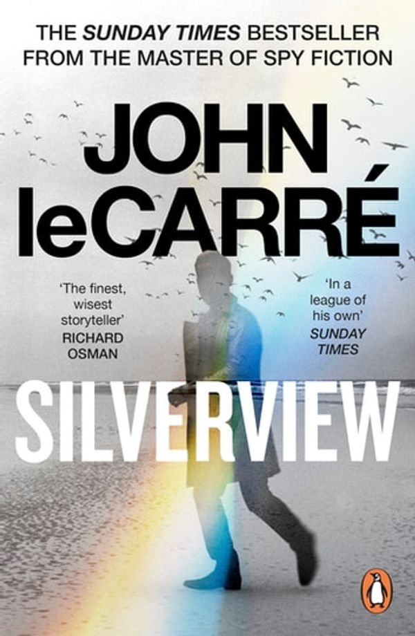 Cover Art for 9780241994542, Silverview by John le Carré