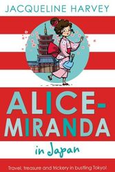 Cover Art for B017PO0Q7U, Alice-Miranda in Japan by Jacqueline Harvey;
