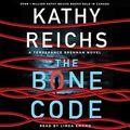 Cover Art for B08CL2Y9PL, The Bone Code by Kathy Reichs