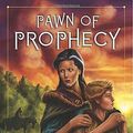 Cover Art for 9780345468642, Pawn of Prophecy by David Eddings