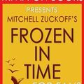 Cover Art for 9781524209070, Frozen in Time by Mitchell Zuckoff (Trivia-On-Books) by Trivion Books