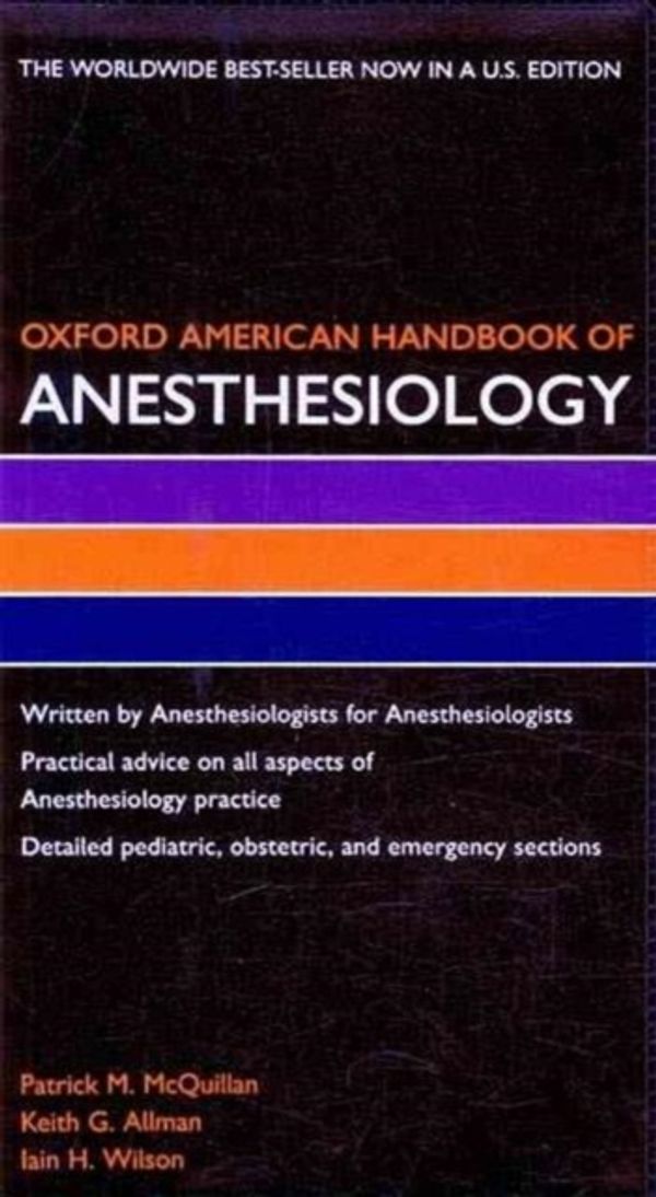 Cover Art for 9780195343458, Oxford American Handbook of Anesthesiology by Patrick M. McQuillan