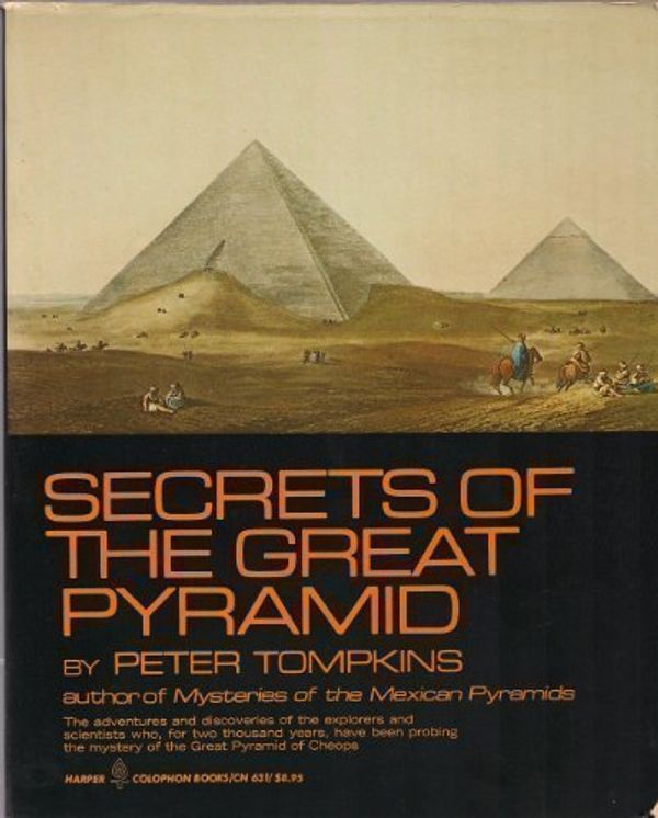 Cover Art for 9780060906313, Secrets of the Great Pyramid by Peter Tompkins