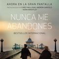 Cover Art for 9780307794154, Nunca me abandones by Kazuo Ishiguro
