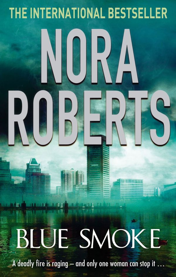 Cover Art for 9780748110827, Blue Smoke by Nora Roberts