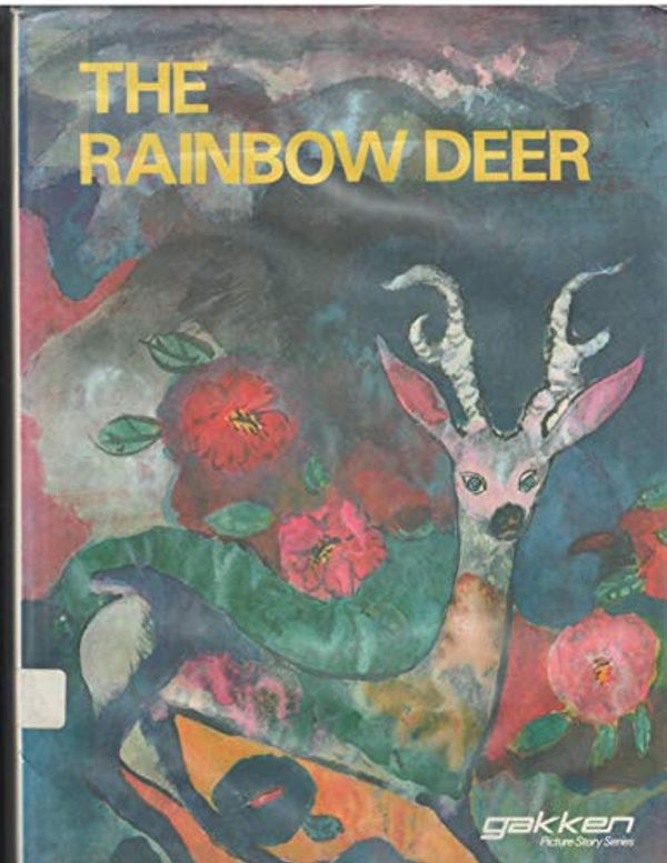 Cover Art for B000OFSJQS, Rainbow Deer a Story From the Uji Miscellany by Haruko Shogenji