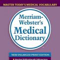 Cover Art for 9780877796428, Merriam Webster's Medical Dictionary by Merriam Webster, Inc