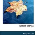 Cover Art for 9780554266077, Tales of Unrest by Joseph Conrad