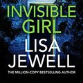Cover Art for B084C235SJ, Invisible Girl by Lisa Jewell