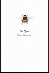 Cover Art for 9781473546509, Bee Quest by Dave Goulson
